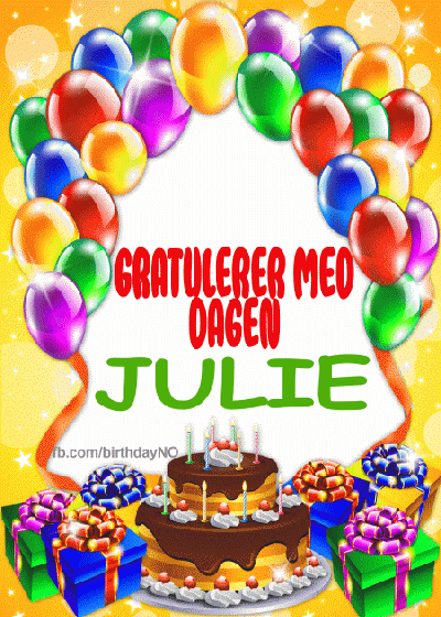 Gratulerer Med Dagen Julie