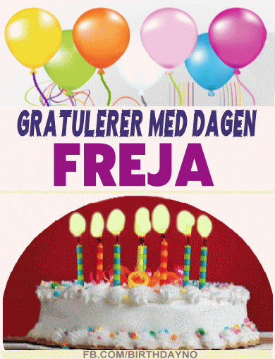 Gratulerer Med Dagen FREJA