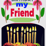 happy birthday my friend gif